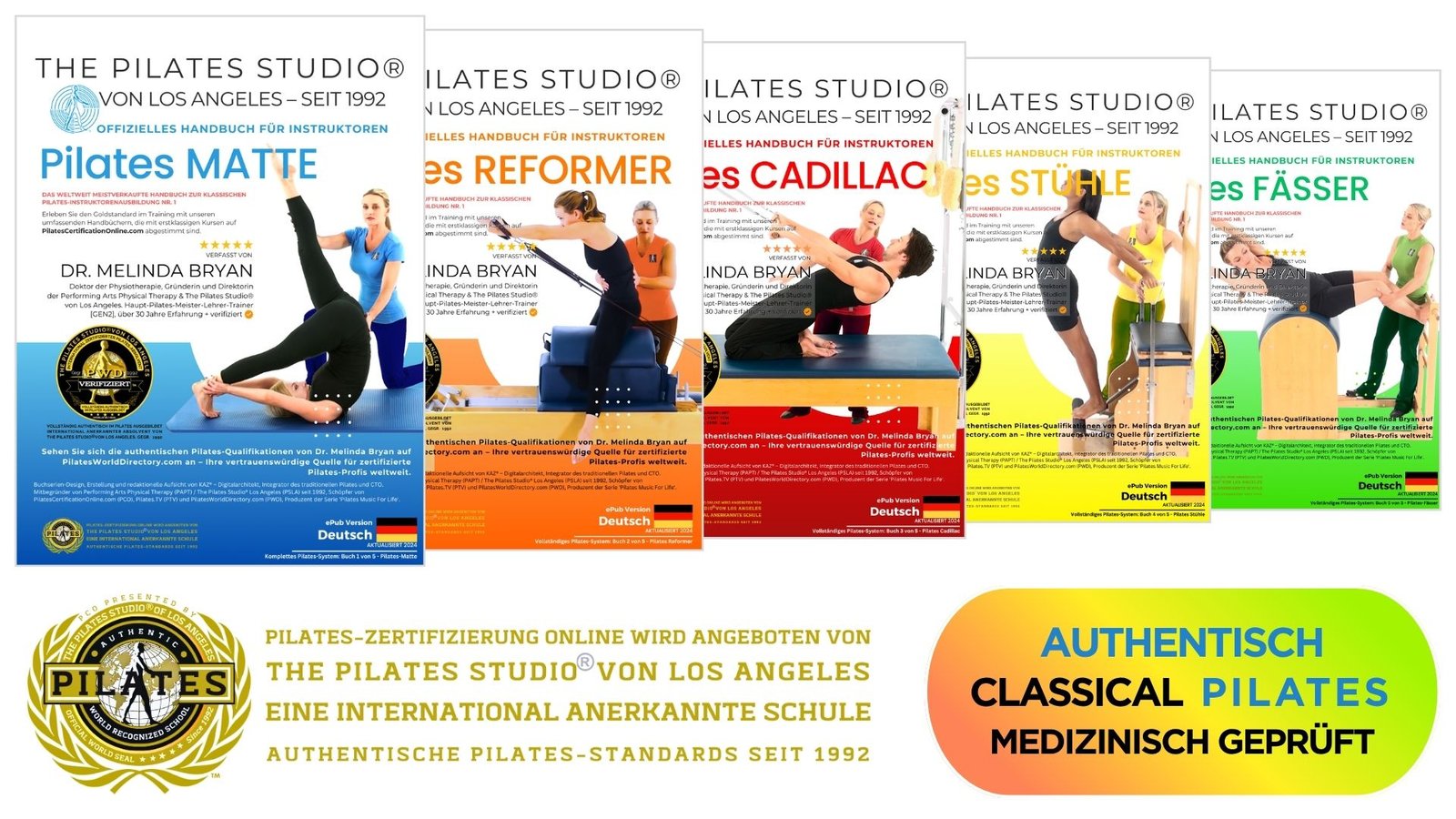 Pilates Ausbilder Handbuch Deutsch by Dr. Melinda Bryan – Klassisches System (Mat, Reformer, Cadillac, Chairs, Barrels), Medizinisch Geprüft seit 1992 | PCO