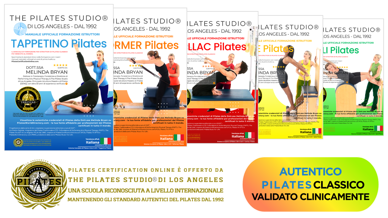 Manuale per Istruttori di Pilates in Italiano by Dr. Melinda Bryan – Sistema Classico (Mat, Reformer, Cadillac, Chairs, Barrels), Verificato Medicalmente dal 1992 | PCO